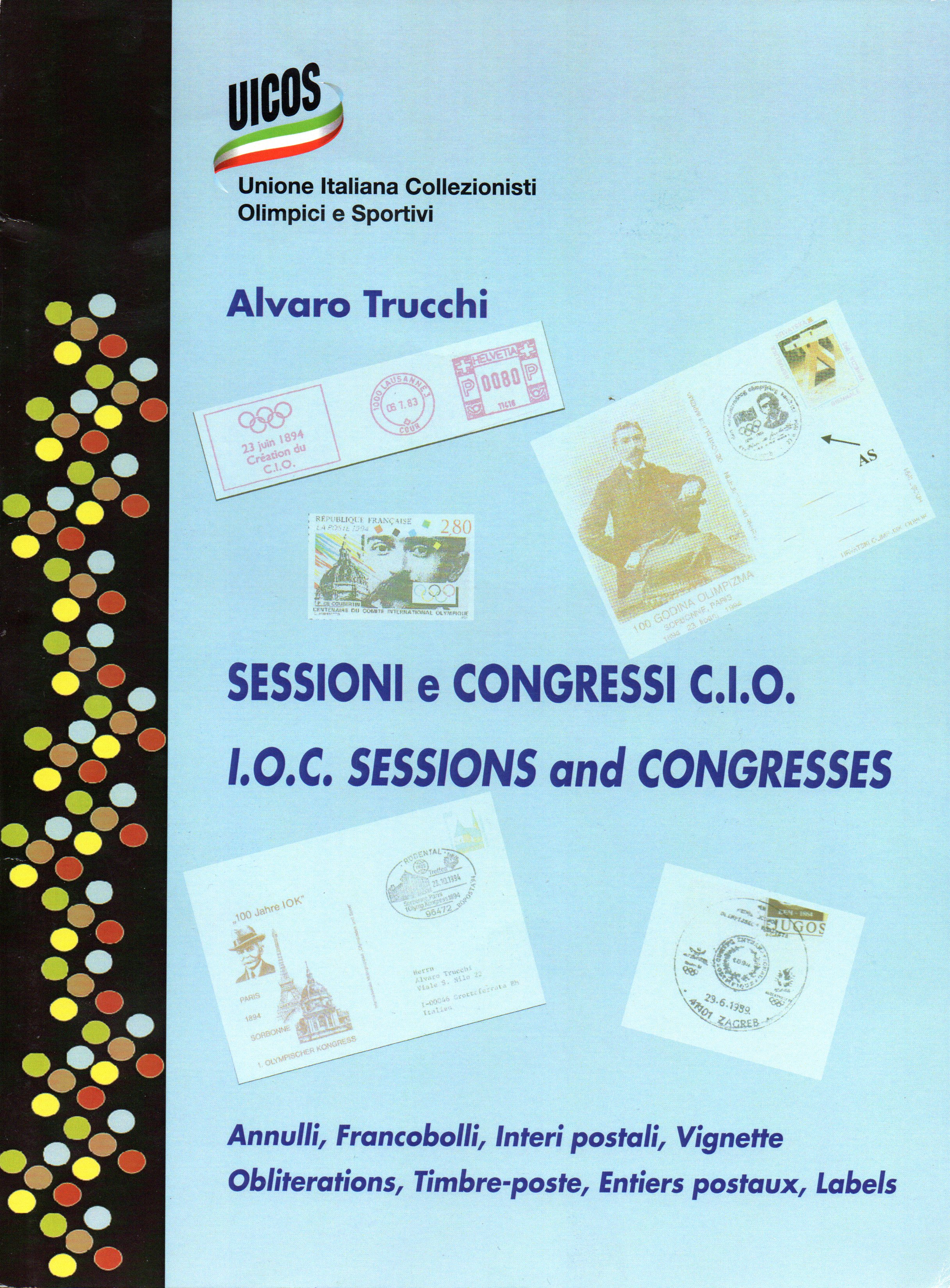 Sessioni e Congressi  CIO-Annulli, Francobolli, interi postali, vignette